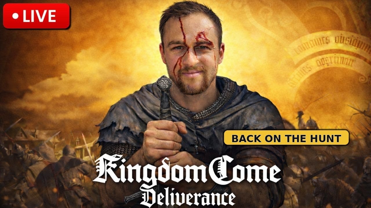 🔴 Kingdom Come: Deliverance — Back on the Hunt (Live) w/ Dr Borta