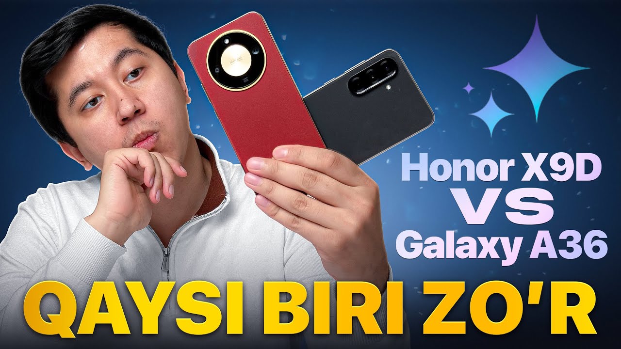 Honor X9d vs Galaxy A36 Qaysi biri zo'r | O'zbek tilida