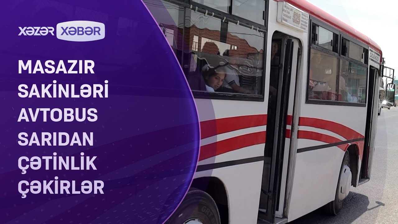 Masazır sakinləri avtobus sarıdan çətinlik çəkirlər