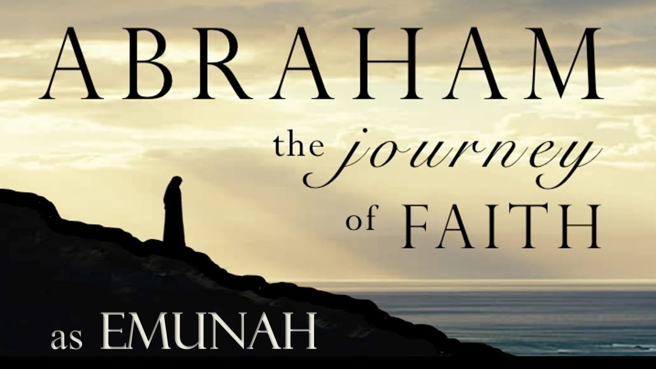 Understanding FAITH as Emunah (Faithfulness)!