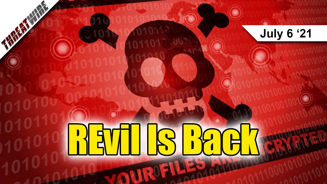 PrintNightmare Hits Windows, REvil Kaseya Ransomware Hits Businesses Worldwide - ThreatWire