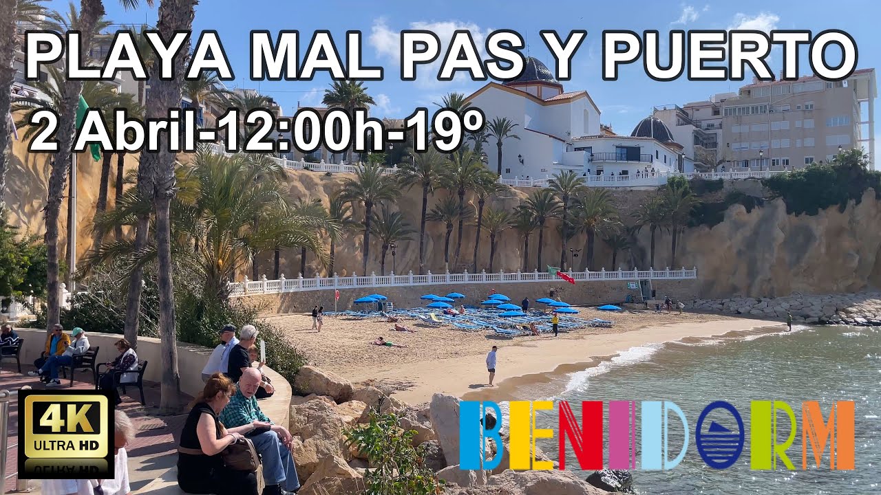 Benidorm - Playa Mal Pas y Puerto deportivo - 2 Abril 2025 - Costa Blanca - Alicante - España - 4K.