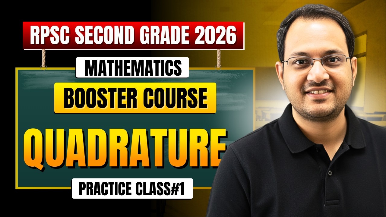 RPSC 2nd Grade Mathematics 2026 | Quadrature Complete Practice | Booster Course Class-1