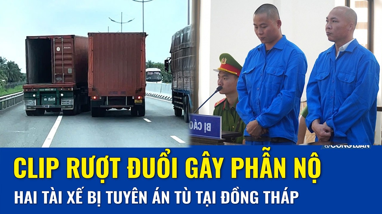 Cái giá phải trả cho màn truy đuổi giữa cao tốc và những lời nghẹn ngào tại tòa của 2 tài xế