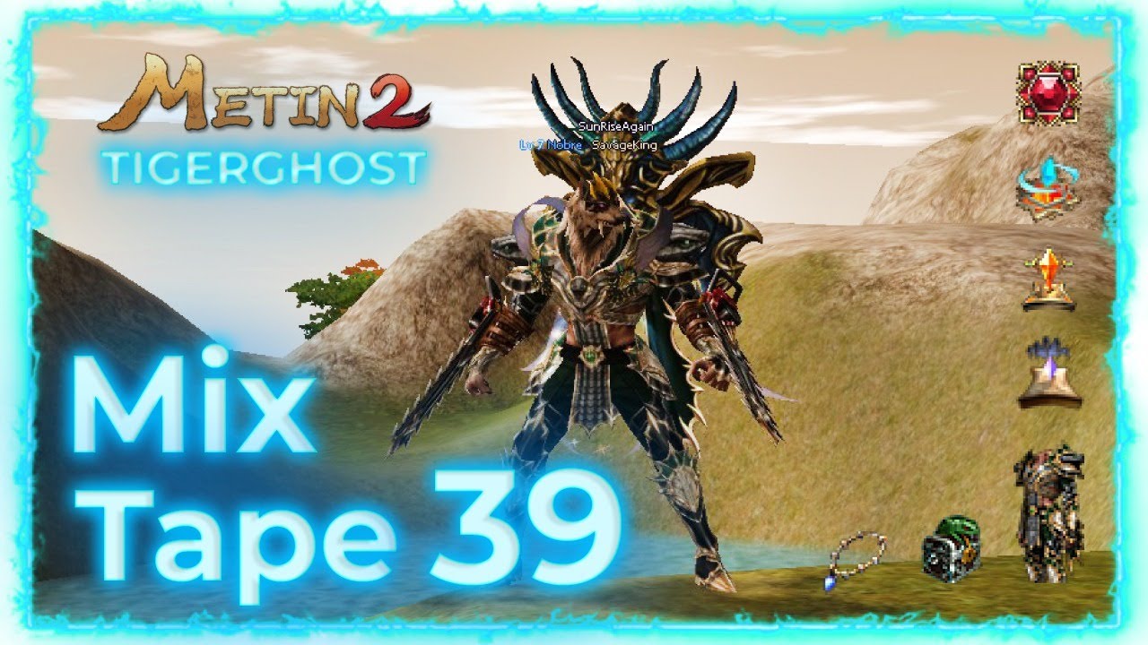 Metin2 Tigerghost MixTape 39
