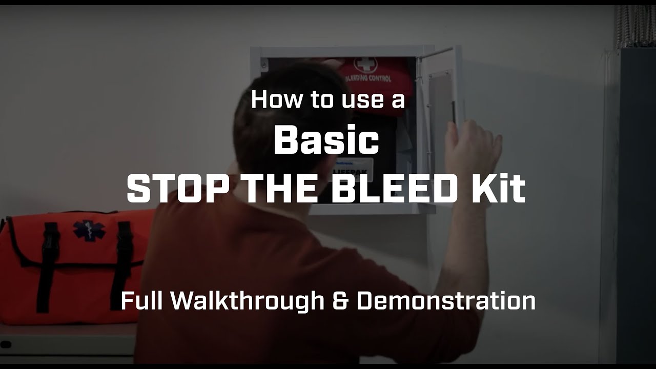 How to Use a Basic STOP THE BLEED Kit &ndash; Full Walkthrough & Demonstration