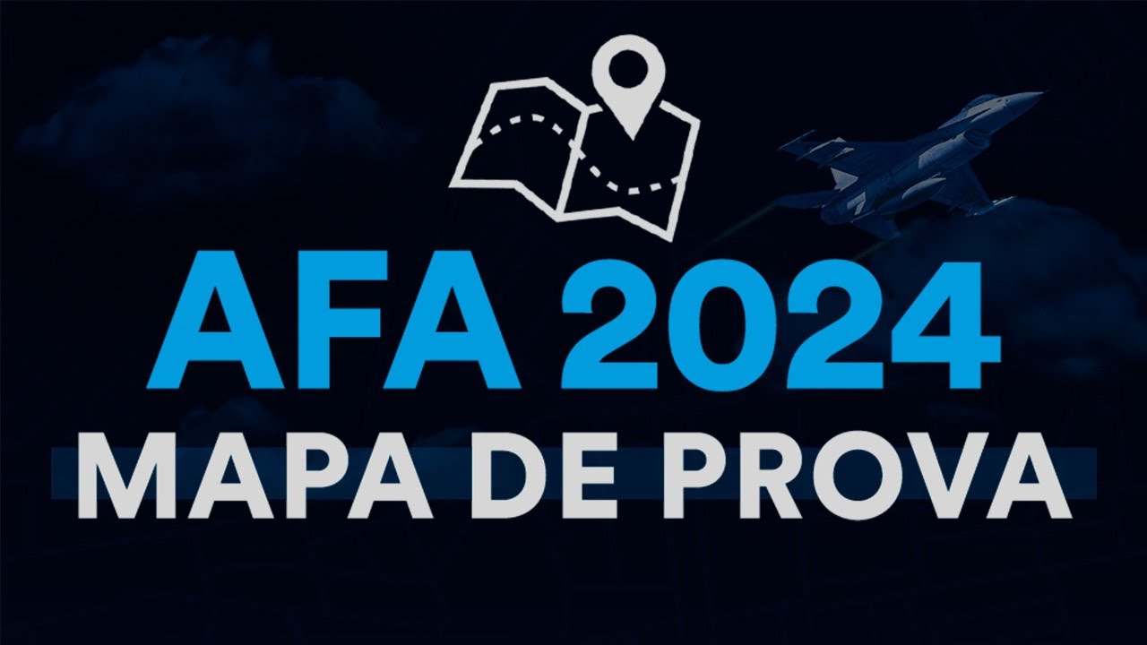 AFA 2024 &ndash; Mapa de Prova