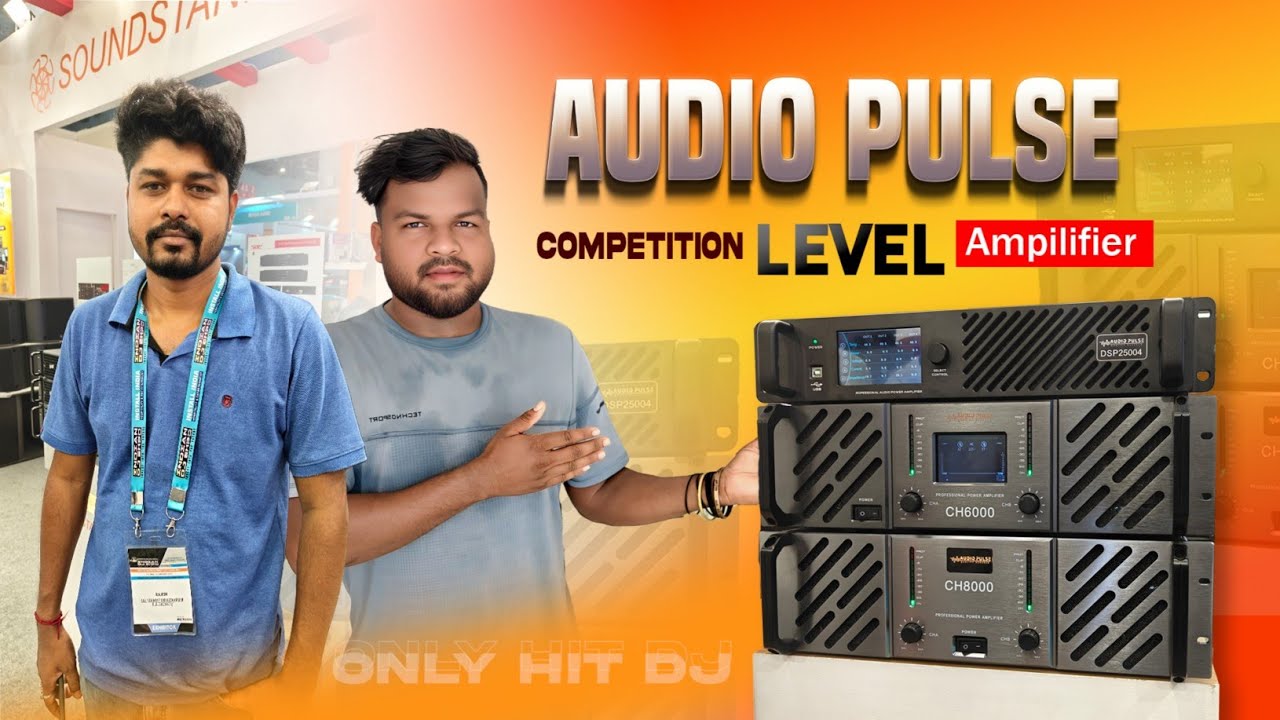 Audio Pulse Heavy Amplifier का पूरा Details Rajesh Sir के साथ Delhi Dj Expo 2025 में 🔥