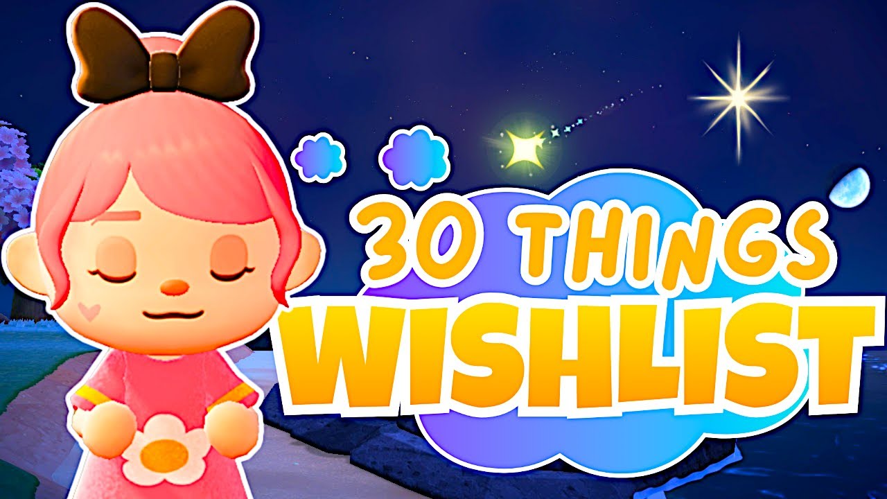 My 30 MUST-HAVE Features for Future Animal Crossing ✨🌠