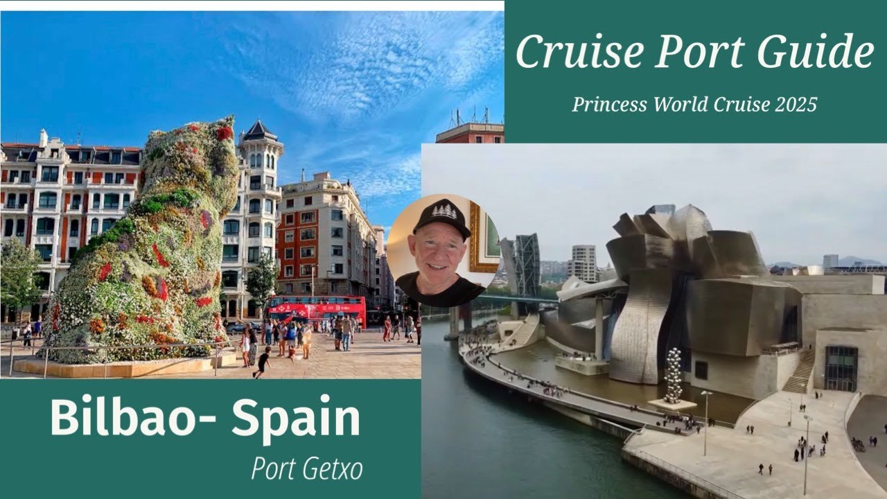 Cruise Port Guide - Bilbao and Getxo, Spain - 