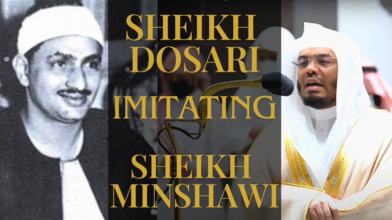 Sheikh Dosari Imitating Sheikh Minshawi | Beautiful Moment