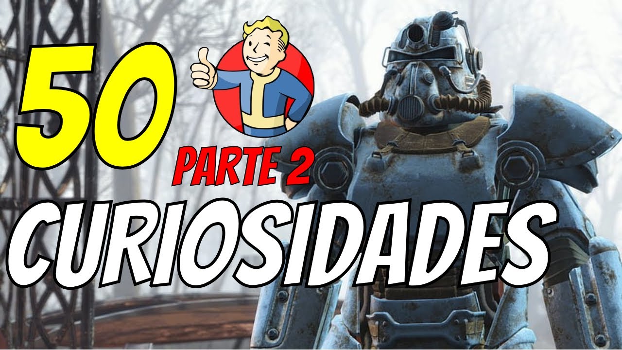 Curiosidades de Fallout 4 | Parte 2