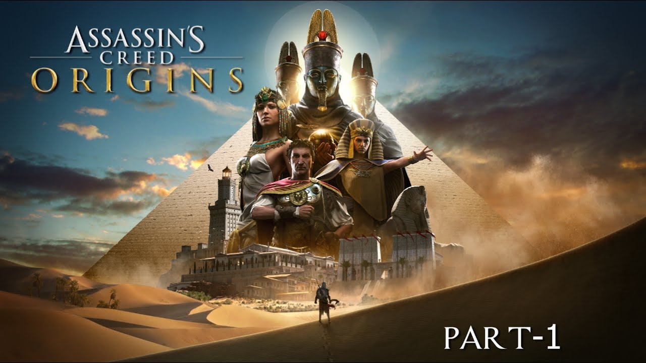 Assassin's Creed Origins | Part-1: The Oasis