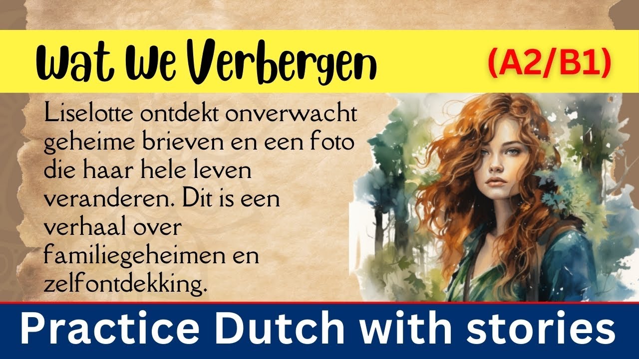 Practice Dutch with a story 📌 Nachtverhaal! 💡 Nederlands verhaal - Dutch story 💡 (A2-B1)