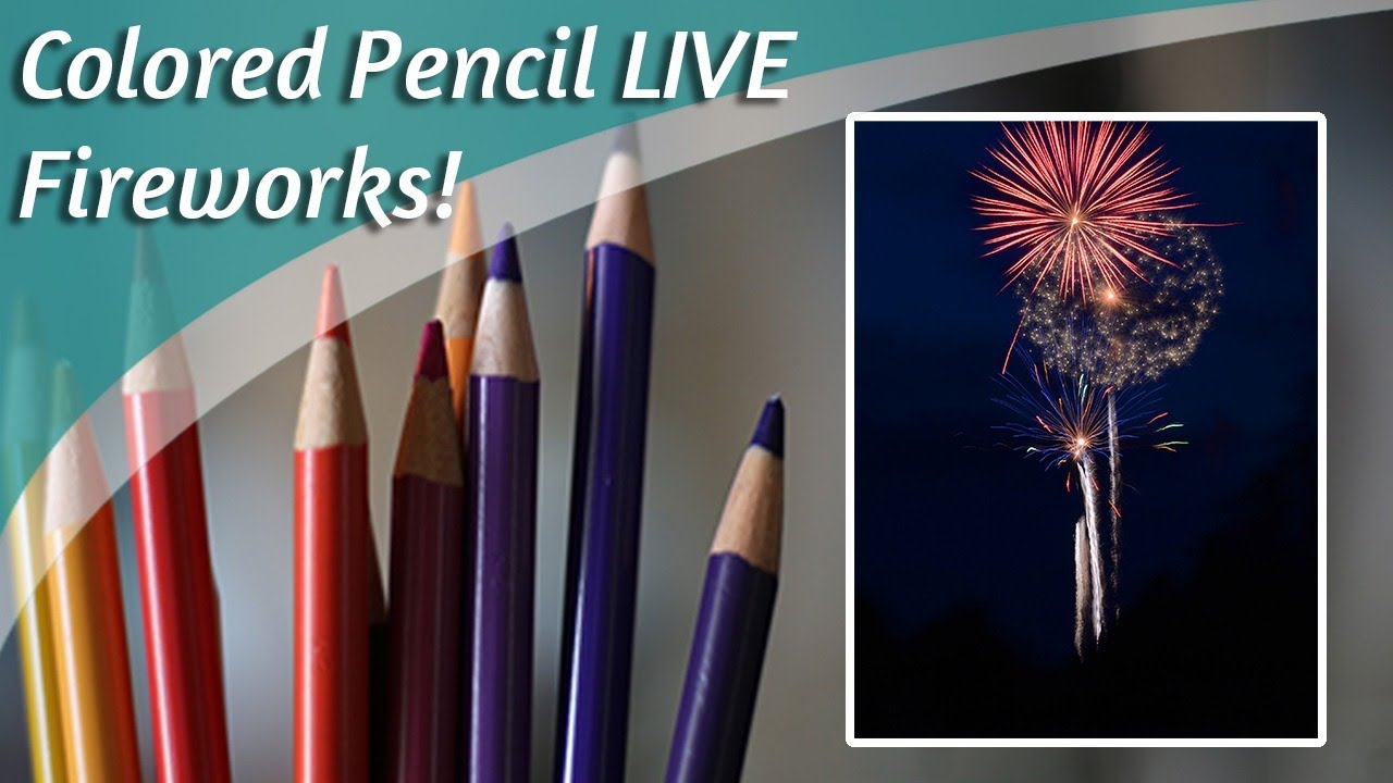 Draw Fireworks w/ me in Colored Pencil live + Art Chat