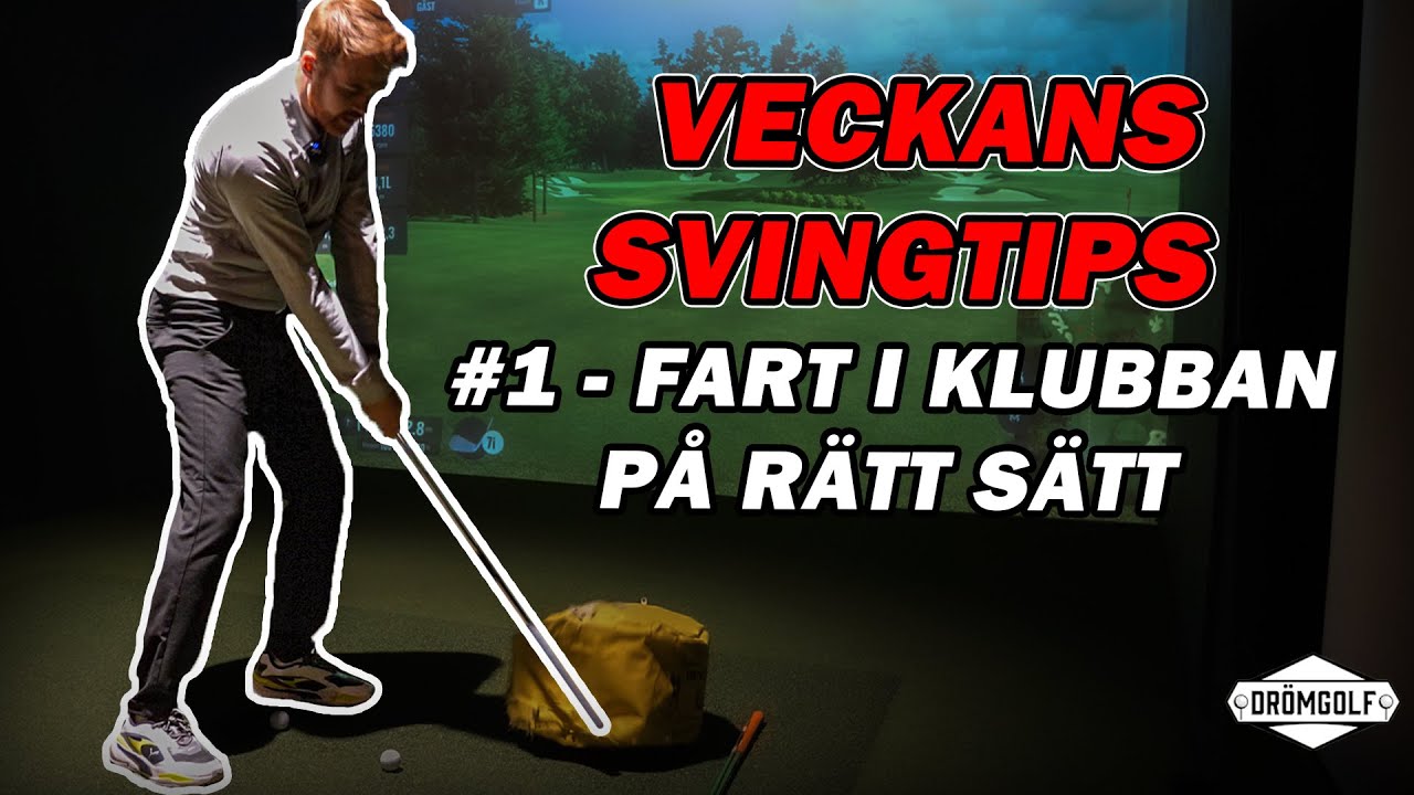 S&auml;tt Fart I Klubban P&aring; R&auml;tt S&auml;tt! | Veckans Svingtips #1 | MJ Acad.