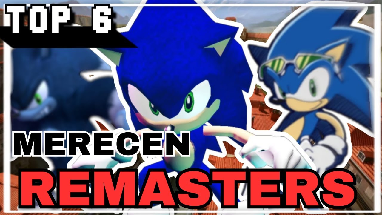 TOP 6 JUEGOS de SONIC que MERECEN REMASTERS