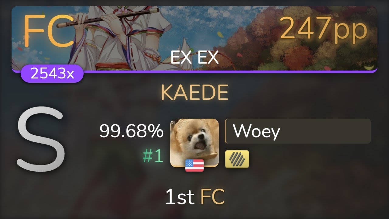 [Live] Woey | Ocelot - KAEDE [EX EX] +HD 99.68% {#1 1st FC} - osu!