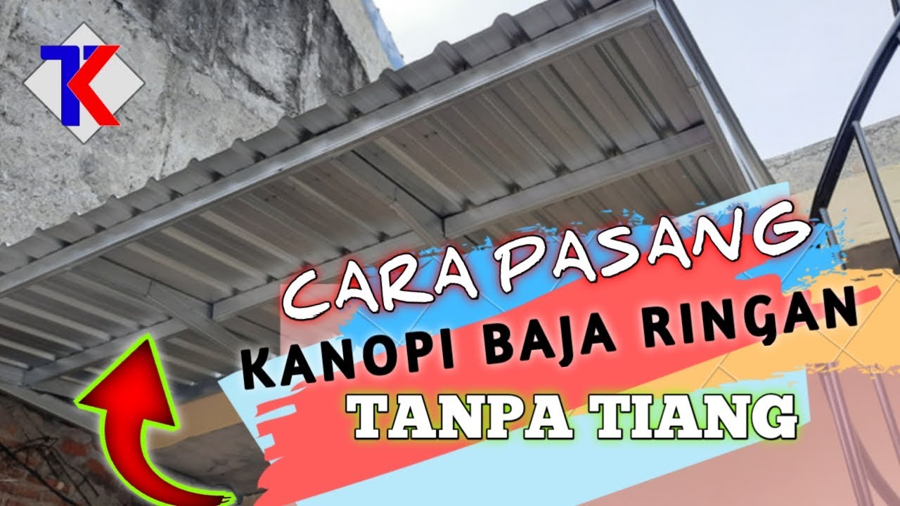 KANOPI BAJA RINGAN TANPA TIANG