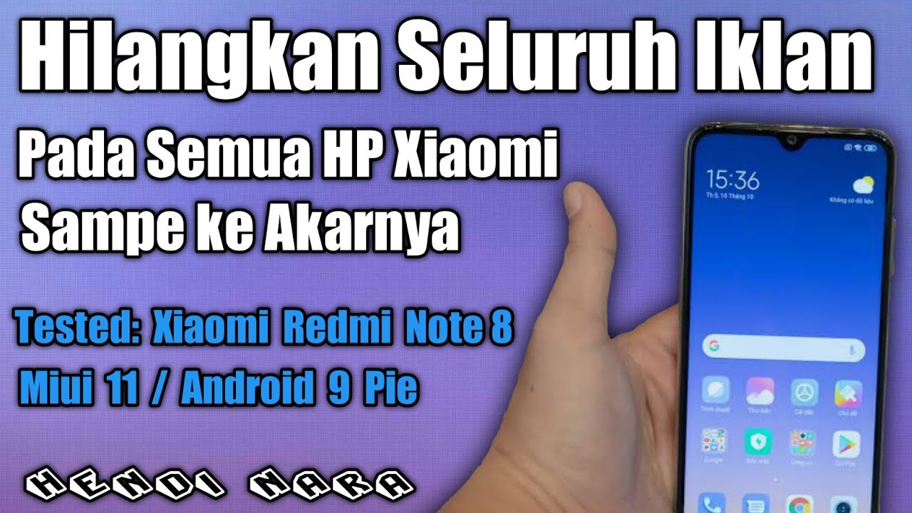 Cara Menghilangkan Seluruh Iklan Pada HP Xiaomi Redmi Note 8/Note 9/Note 10/Note 11 Miui 11/12/13