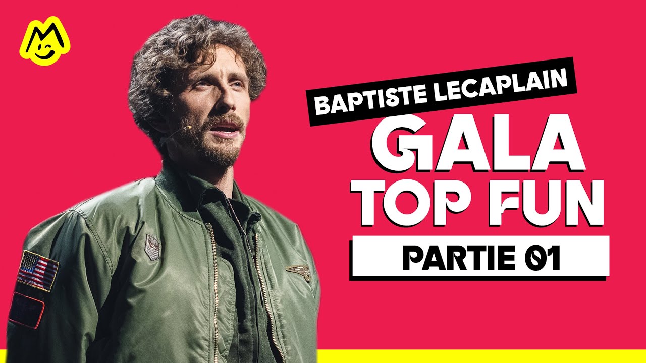 Gala Top Fun avec Baptiste Lecaplain &ndash; Partie 1