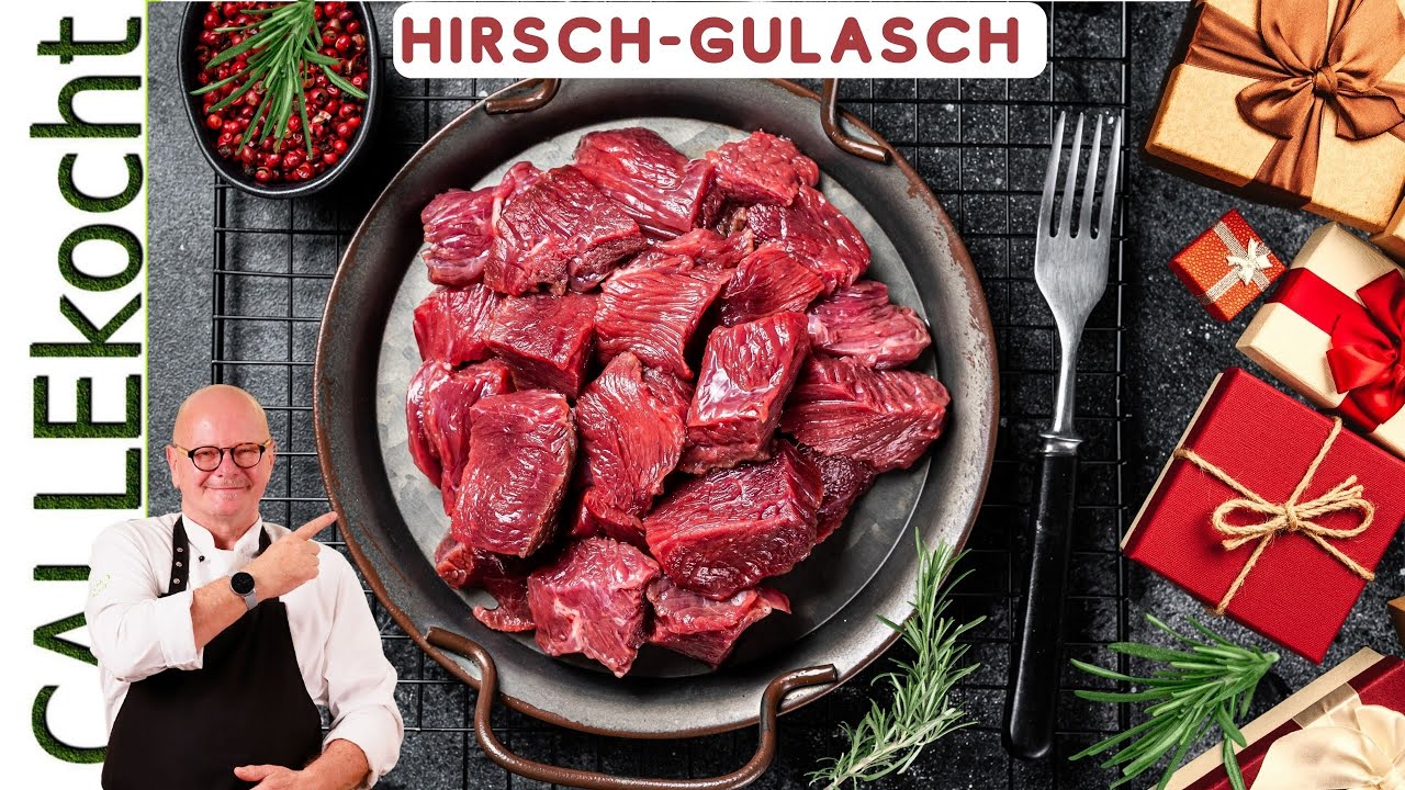 Gutes Hirschgulasch - das GEHEIMNIS. So kochst Du richtig WILD