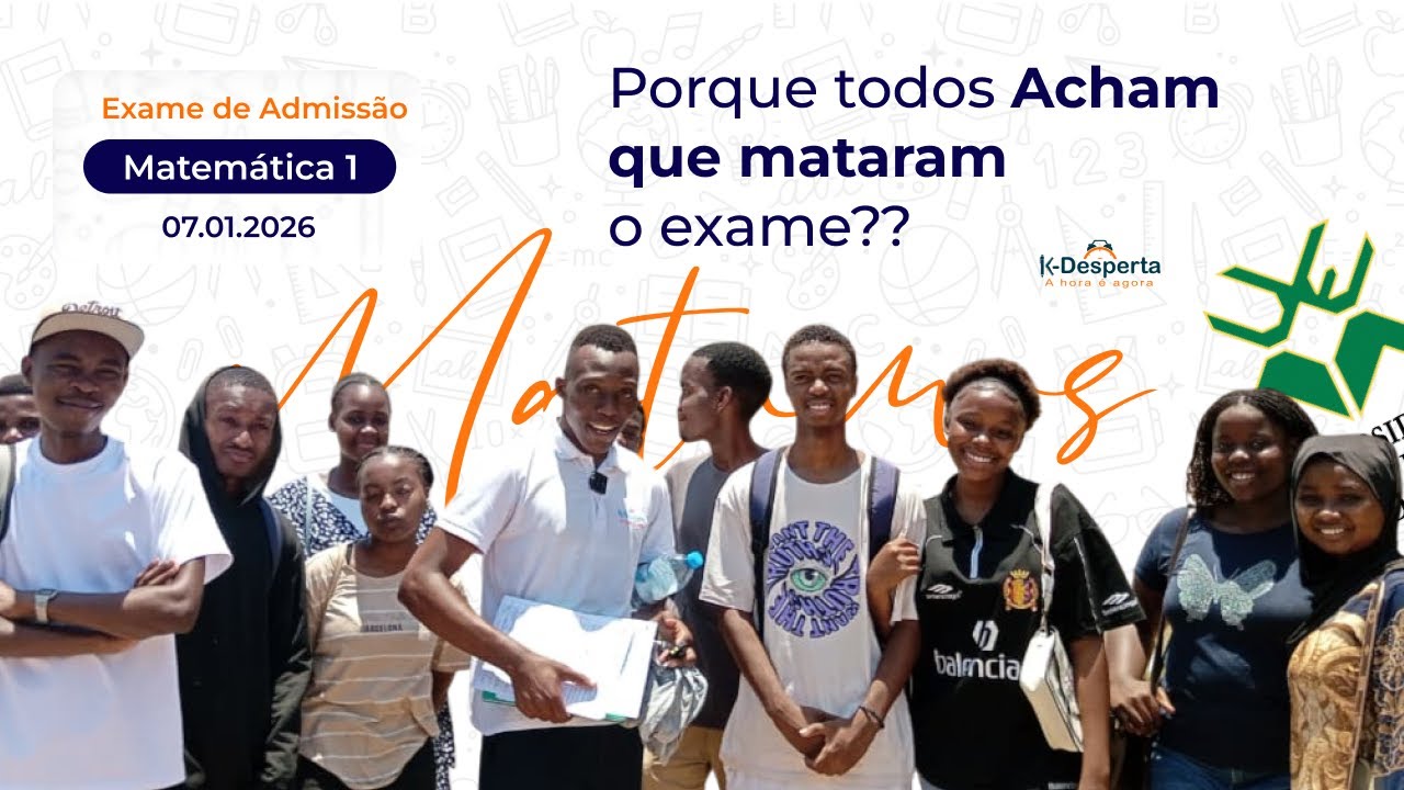 Afinal Como Foi o Exame de Matemática 1 & Física 1 UEM 2026???