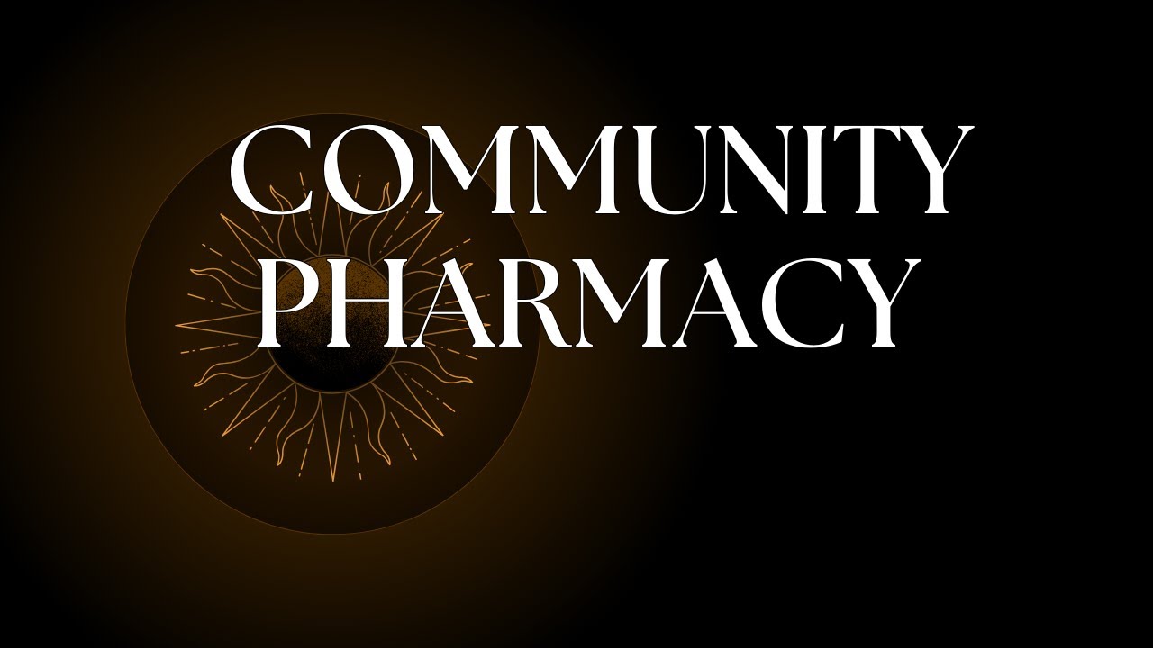 ✅ "Community Pharmacy Explained | Role, Importance & Future of Pharmacists"