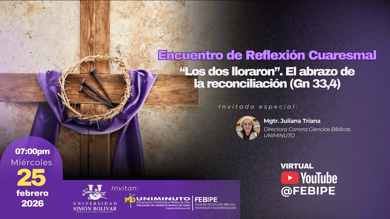 Encuentro de Reflexión Cuaresmal: “Los dos lloraron”. El abrazo de la reconciliación (Gn 33,4).