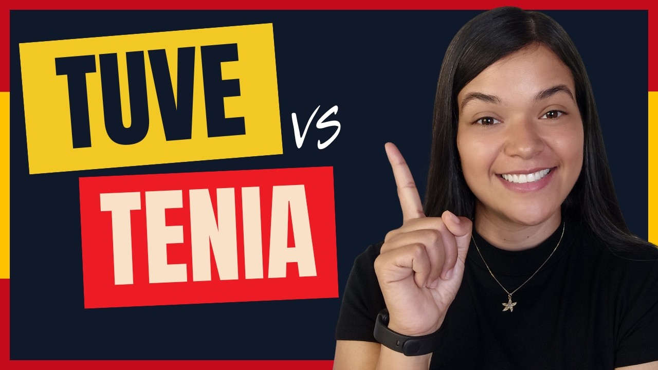 TUVE vs. TENÍA: The difference in 3 minutes!💡 (Spanish Past Tense)