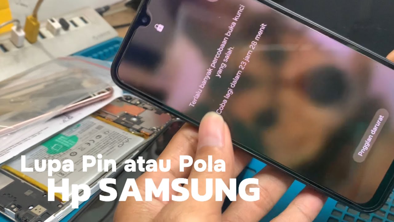 LANGKAH LANGKAH ATASI LUPA PIN ATAU POLA PADA HP SAMSUNG