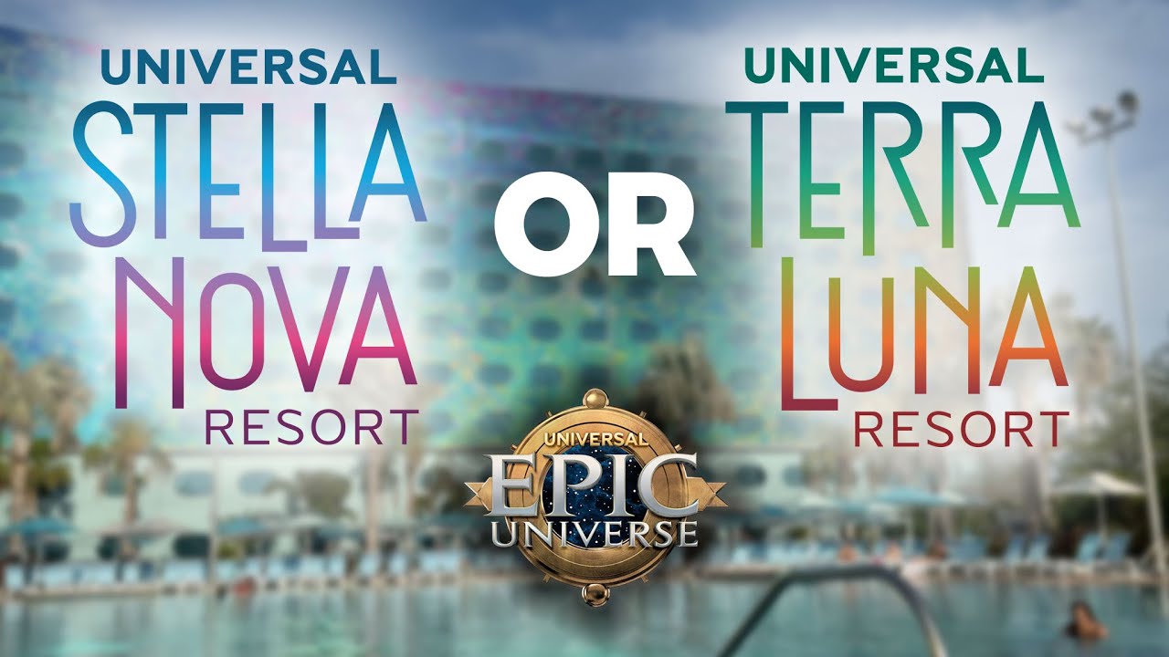 Universal Orlando Stella Nova OR Terra Luna | Which Epic Universe Hotel Should You Stay At?