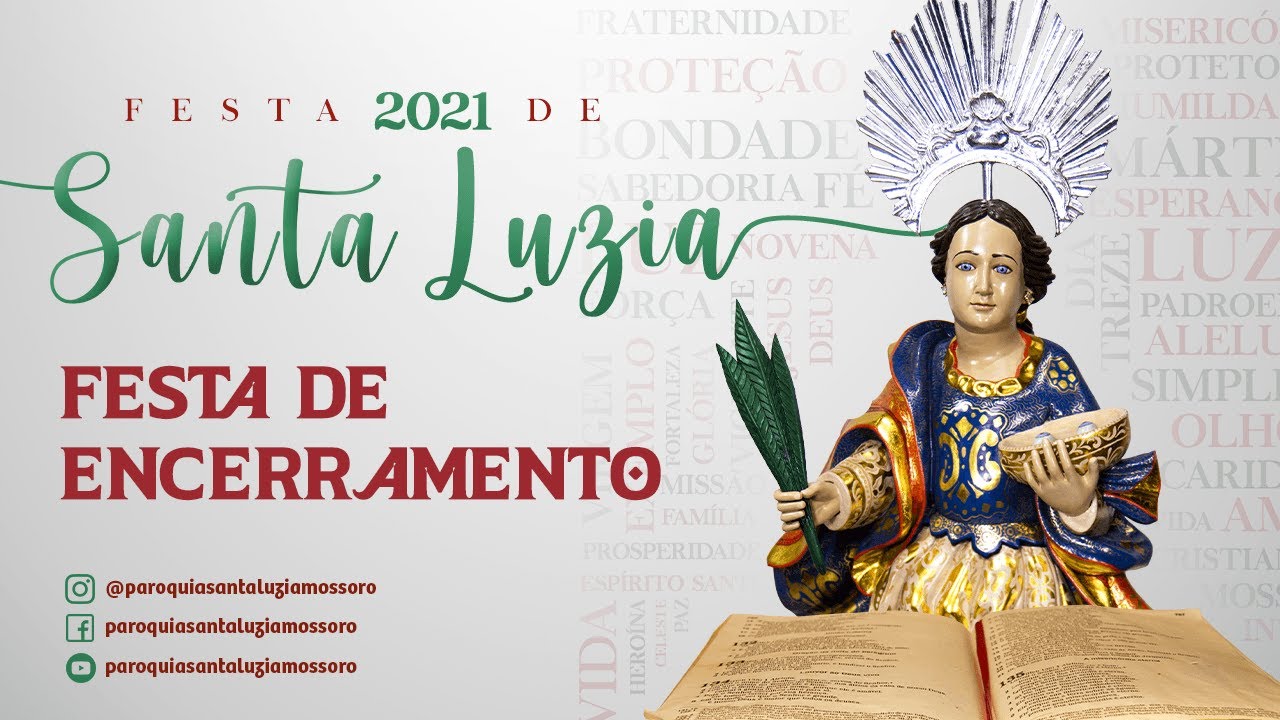 Procissão de Santa Luzia e Festa de Encerramento