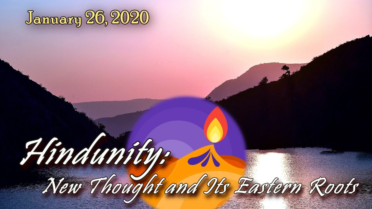 Fred Stella - Hindunity: New Thought and Its Eastern Roots - January 26, 2020