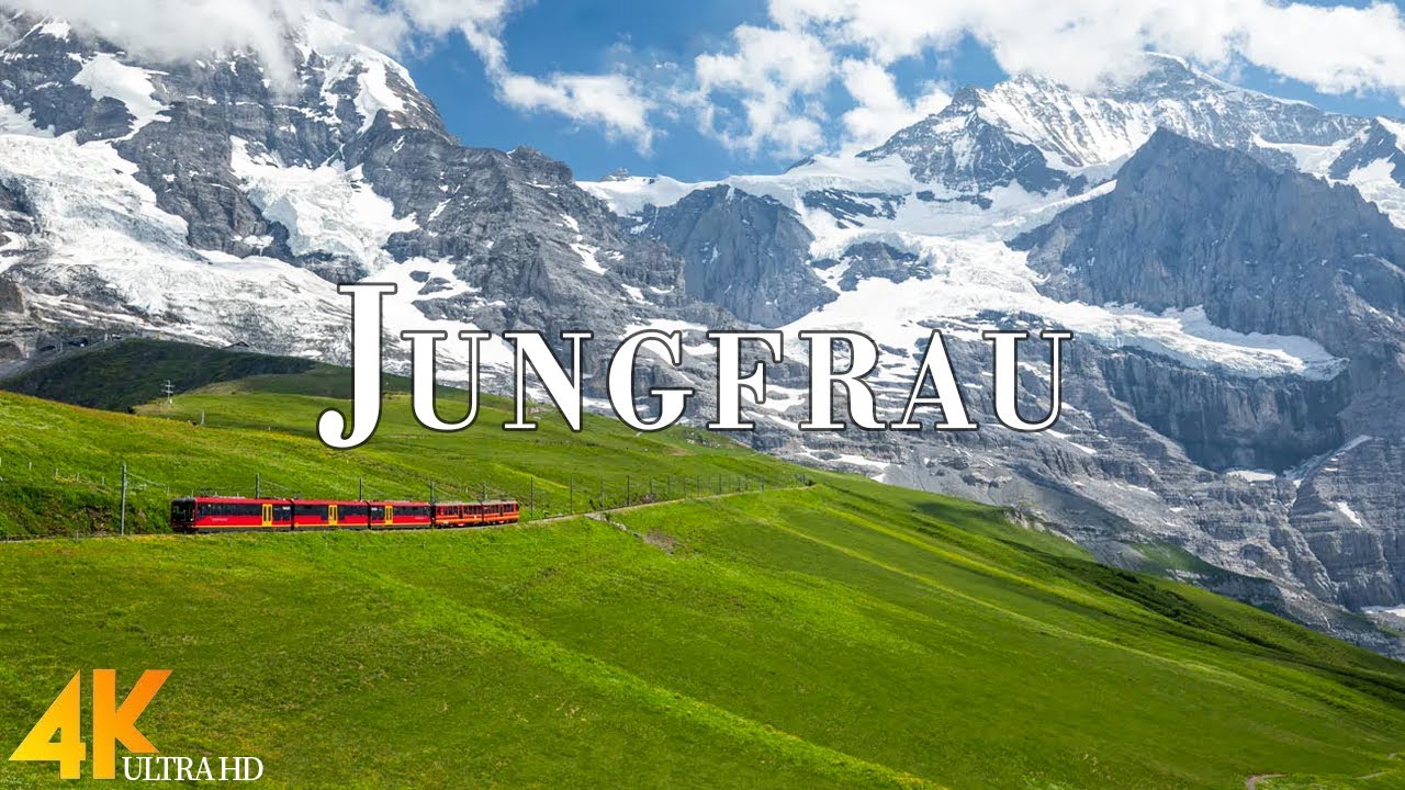 Jungfrau, Switzerland 4k Ultra HD &bull; Stunning Footage, Scenic Relaxation Film with Calming Music.