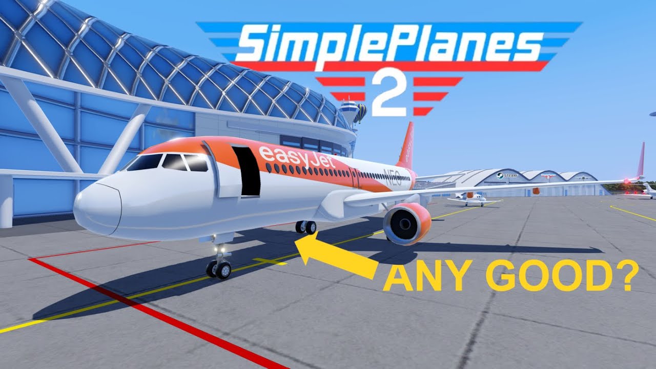 How good is Simple Planes 2?