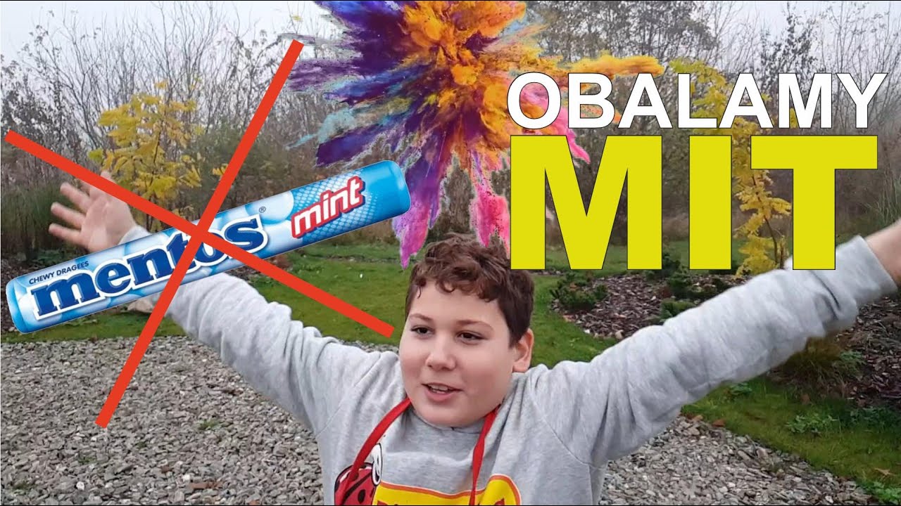 MENTOS i COCA COLA | obalamy MIT !!!