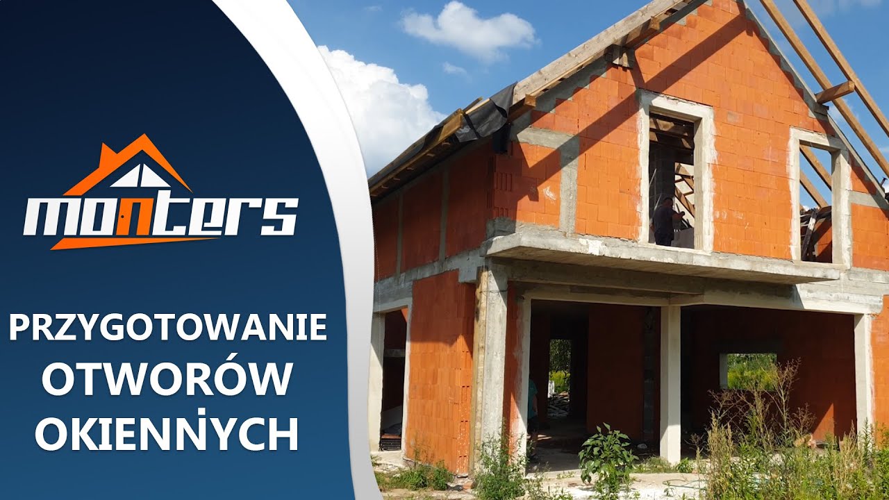 Przygotowanie otworów do montażu okien - MONTERS