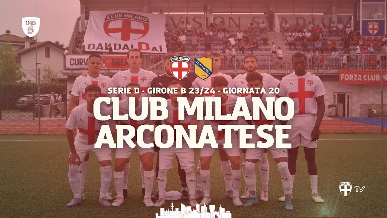 [ HIGHLIGHTS ] Club Milano v Arconatese - 20a giornata Girone B SERIE D 2023/2024