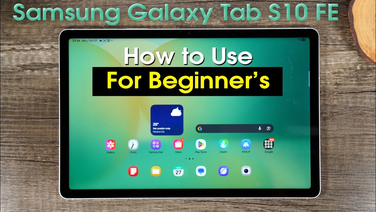 Samsung Galaxy Tab S10 FE для начинающих (изучите основы за считанные минуты)
