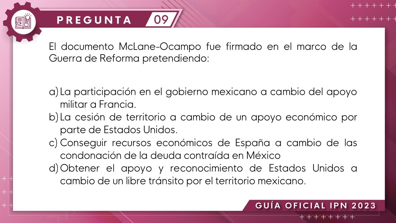 Guía IPN 2023 | Historia Pregunta No. 9 | Conocimientos Generales