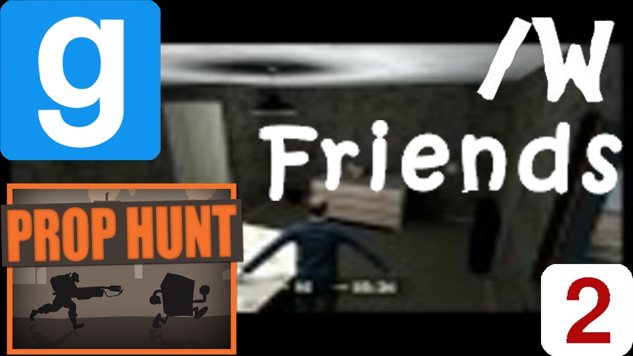 Garry's Mod (GMod)- Prop Hunt [P2] (/w Destroyer & Time)