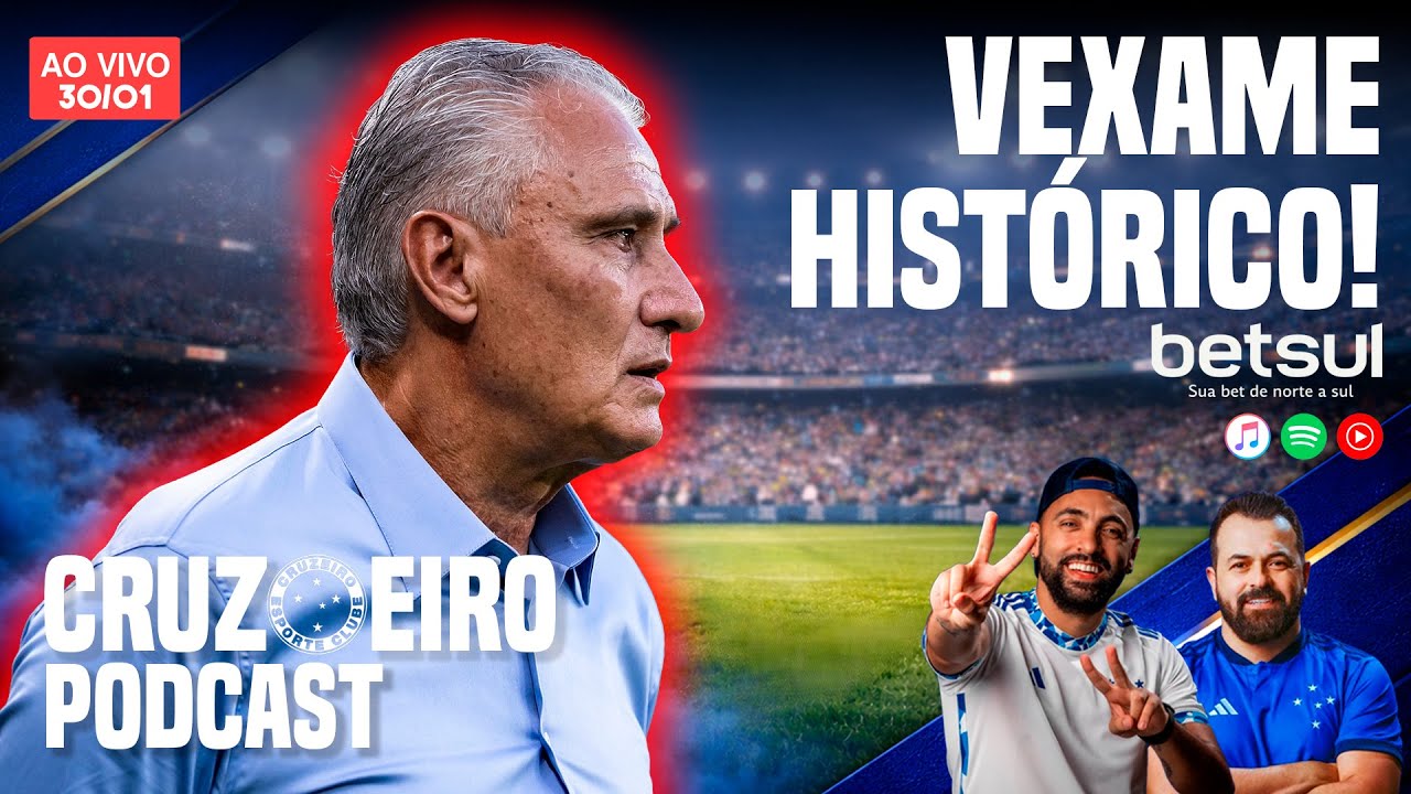 CRUZOEIRO PODCAST (AO VIVO) 30/01 | CRUZEIRO É GOLEADO PELO BOTAFOGO. FORA TITE?