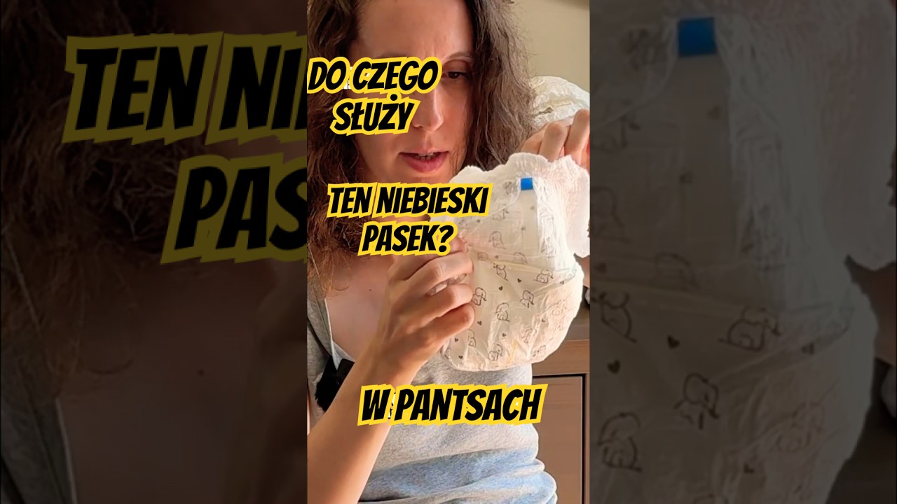 DADA, Pampers, Lupilu Pants - Przegląd Pieluchomajtek Dla Maluszka