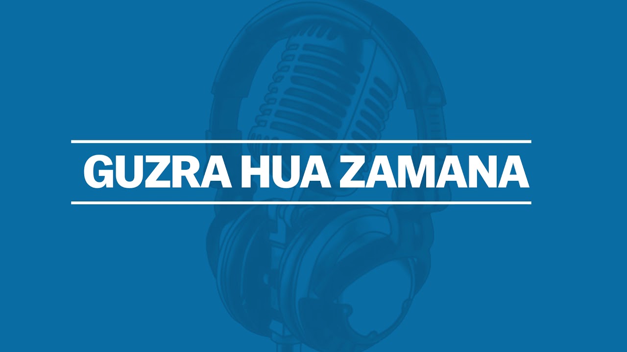 Guzra hua zamana BY SIR SYED AHMAD KHAN ADAPTATION BY MUSHARRAF ALAM ZAUQUI