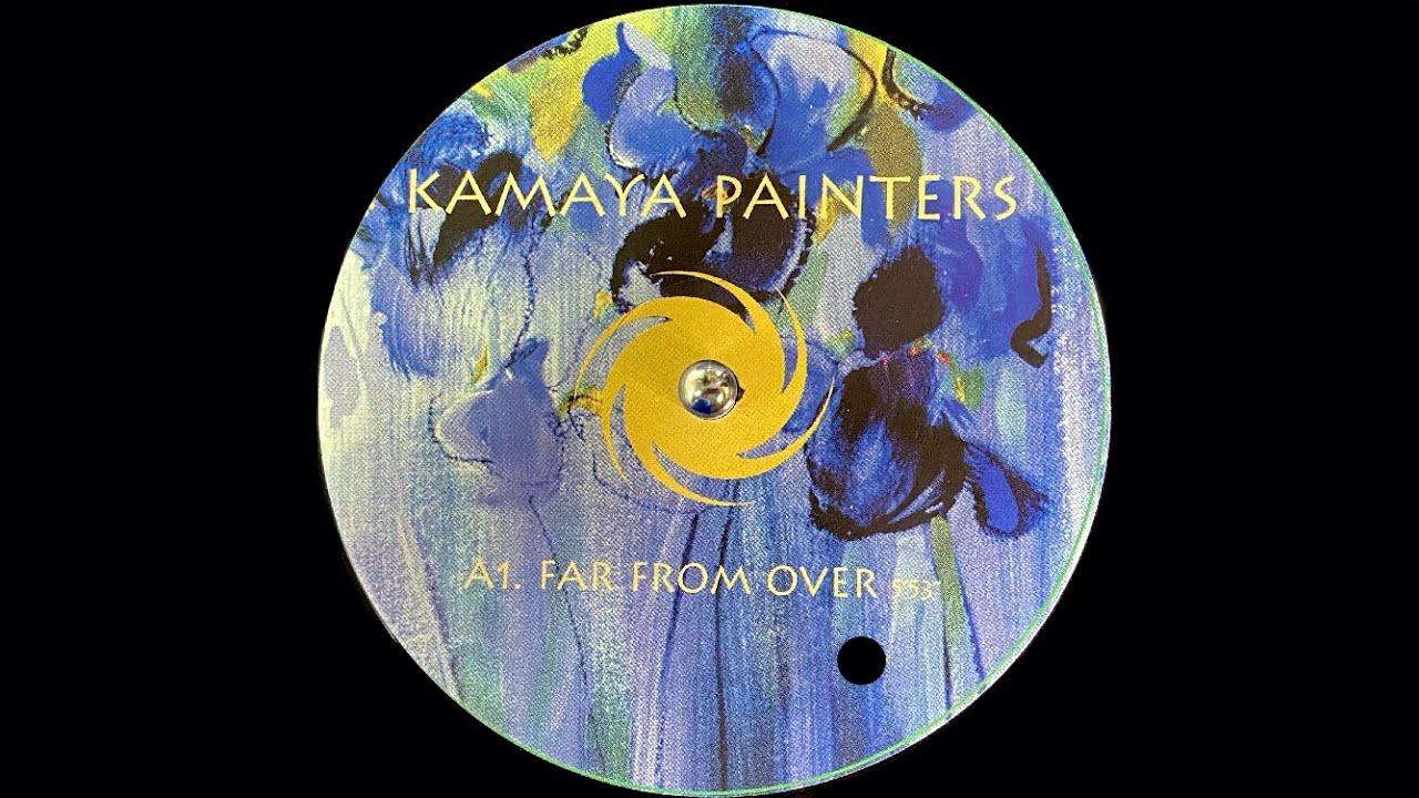 Kamaya Painters - Far From Over (1999)