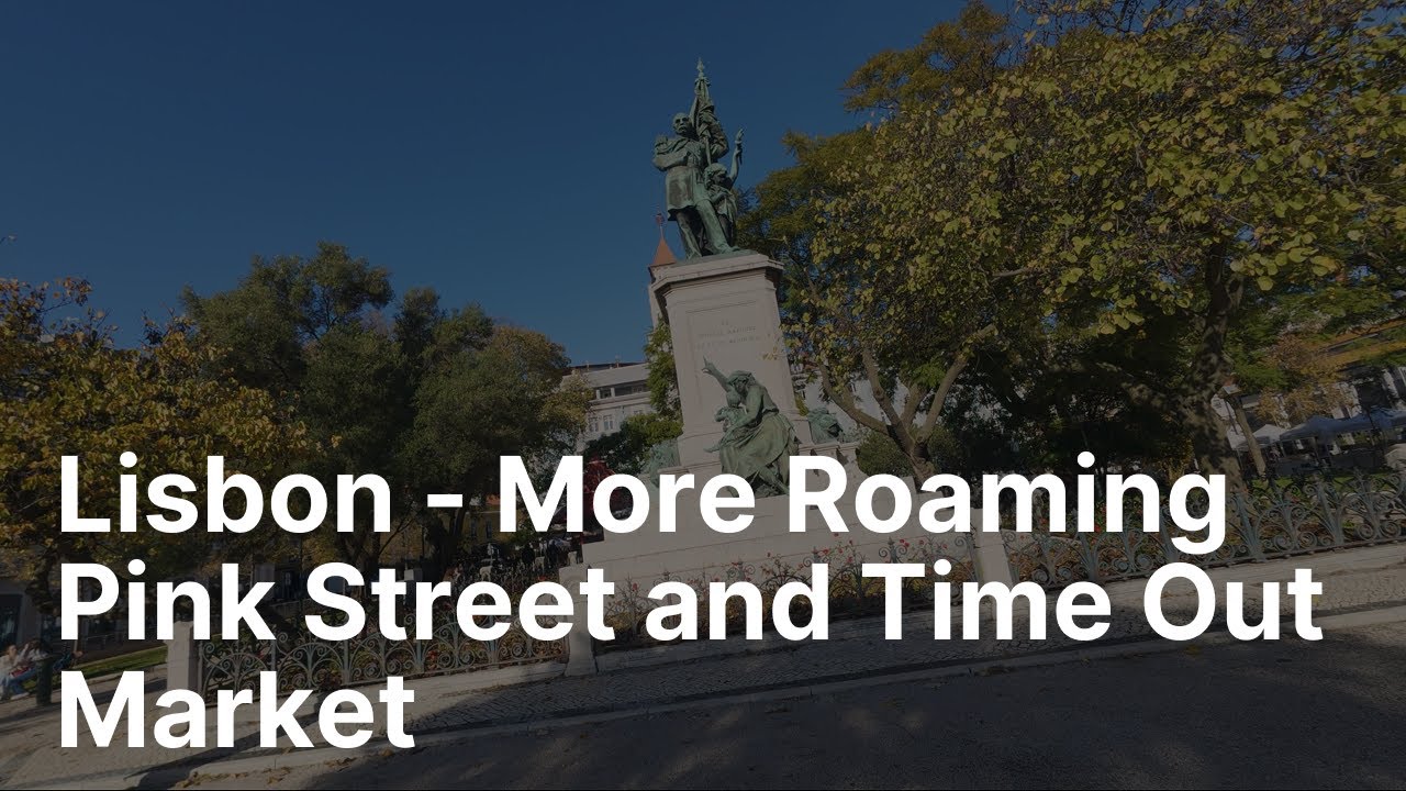 First Full Day in Lisbon | Roaming to Pink Street & Time Out Market 🇵🇹