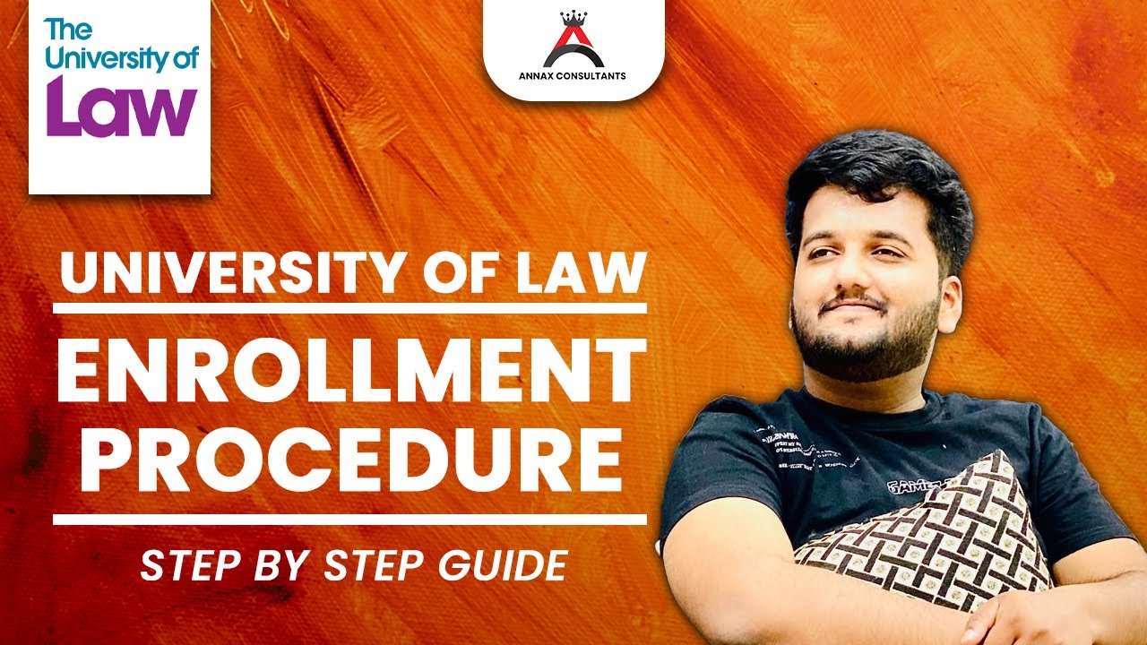 University of Law Enrollment procedure | Step by Step Guide | Easy Enrollment process