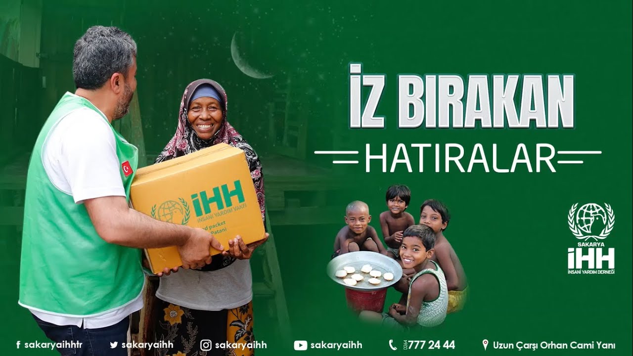 Sakarya İHH | İz Bırakan Hatıralar Belgeseli