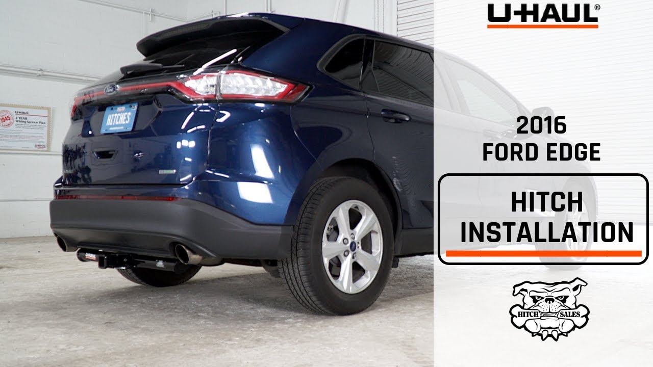 2016 Ford Edge Trailer Hitch Installation